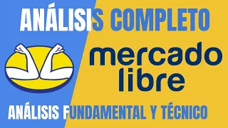 ¡NOVIEMBRE 2021! Análisis Técnico y Fundamental de Mercado Libre (MELI)! Cedears/Acciones.