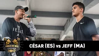 Jeff [MA]  vs César [ES] (Semifinal) - DUELO DE MCS NACIONAL 2017