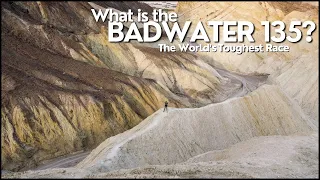 What is the Badwater 135? - The Most Extreme Race On Earth