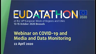 EU Datathon 2020 - Webinar on COVID-19 and media and data monitoring