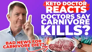 WHY DOCTORS ARE AGAINST THE CARNIVORE DIET - Dr. Westman Reacts