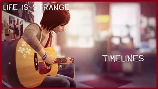 Life is Strange™ Soundtrack - Timelines Extended