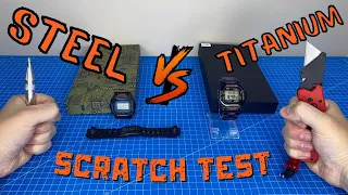 🔪⌚ G-Shock Scratch Test ⚔ Steel VS Titanium 🛡️