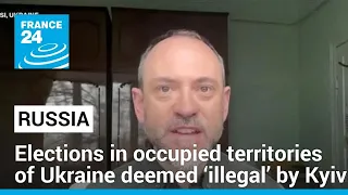 Russian elections held in occupied territories of Ukraine deemed ‘illegal’ by Kyiv • FRANCE 24