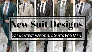 2024 New Suit Design For Men | Latest Wedding Suit | Mens Fashion Trend
