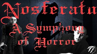 Nosferatu - An Early Horror Classic (analysis)