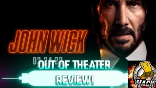 John Wick 4 Out of Theater REVIEW