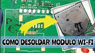 como desoldar modulo WI Fi de un smart tv de forma segura