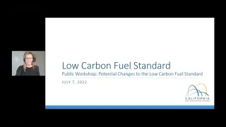 Public Workshop: Potential Changes to the Low Carbon Fuel Standard