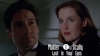 Mulder & Scully - Lost In Your Eyes