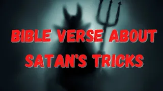 Bible Verses About Satans Tricks
