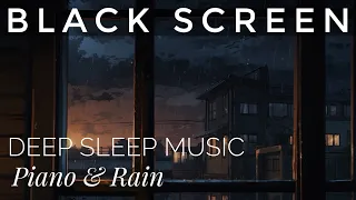 9 Hours Black Screen Piano & Rain 🎹 Relief Insomnia, Stress & Anxiety ☔️