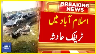 Serious Traffic Accident in Islamabad due to High-Speeding | Breaking News | Dawn News