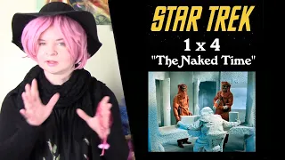 Star Trek 1x4 "The Naked Time" Reaction