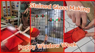 Stained Glass Making, Poppy Window Week!