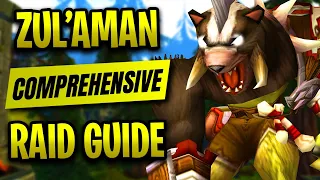 The ONLY Zul'Aman Guide You’ll Ever Need - Classic TBC