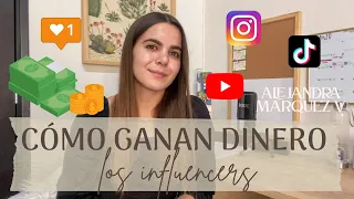 ¿Cómo ganan DINERO los “INFLUENCERS” en las redes sociales? | monetiza tu contenido