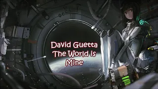 David Guetta - The World is Mine (Lyrics & 432Hz)