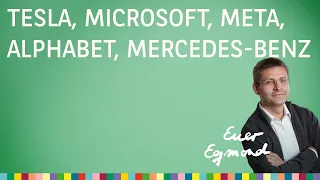 Quartalszahlen von Tesla, Microsoft, Meta, Alphabet und Mercedes-Benz – Euer Egmond vom 30.04.2024