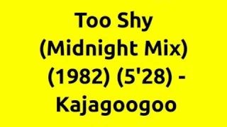 Too Shy (Midnight Mix) - Kajagoogoo | 80s Club Mixes | 80s Club Music | 80s Dance Music | 80s Pop