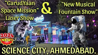 Science City EP- 3 | GarudYaan Laser Show | Musical Fountain Show | Ahmedabad Gujarat 4K