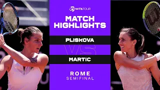 Karolina Pliskova vs. Petra Martic | 2021 Rome Semifinal | WTA Match Highlights