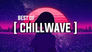 Chillsynth | Best Of Chillwave | 80's Neon | Retrowave & Synthwave Music