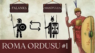 Roma Ordusu #1 - Erken Dönem Roma Ordusu: Romalılar Düşmanlarına Karşı Nasıl Üstünlük Kurdu?