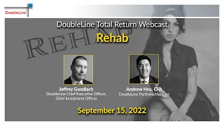 Rehab: Gundlach Outlook on Stocks, Bonds, Commodities, Macro and the Fed