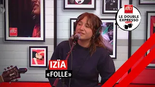 LIVE - Izïa interprète "Folle" dans Le Double Expresso RTL2 (10/03/23)