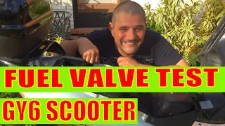 How to test gy6 150cc fuel petcock valve ( scooter / Motorcycle )