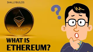 What is Ethereum? All you need to know | A beginner's guide in plain English | Blockchain tutorial