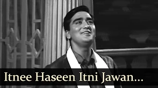 Aaj Aur Kal - Itnee Haseen Itni Jawan - Mohd Rafi