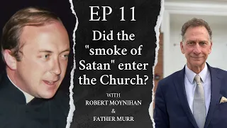 Did the "smoke of Satan" enter the Church?