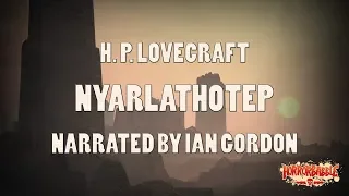 "Nyarlathotep" / Lovecraft's Dream Cycle