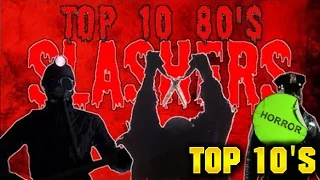 Top 10 Slasher Films from the 80's