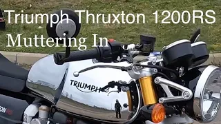 Triumph Thruxton 1200RS - Running In Mutter - Naughty explained, Cars, Youths and 125’s