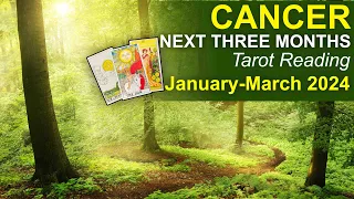 CANCER NEXT THREE MONTHS "YOU HOLD THE KEY TO SUCCESS CANCER" January-March 2024 #tarot