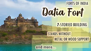 Forts Of India - Datia Fort, Madhya Pradesh - Ep#16