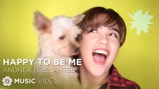 Happy To Be Me - Andrea Brillantes (Music Video)