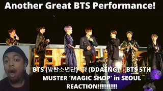 BTS (방탄소년단) '땡 (DDAENG)' - BTS 5TH MUSTER 'MAGIC SHOP' REACTION!!!!! THIS PERFORMANCE IS FIRE