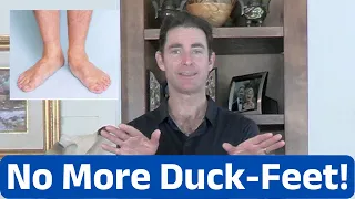 Walking Duck Footed? 3 Exercises to Restore Straight Feet!