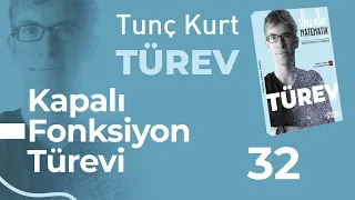 Türev 32 - Kapalı Fonksiyonun Türevi | Sayfa 46