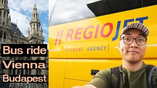 RegioJet Bus Review Vienna to Budapest (FANTASTIC COUNTRYSIDE VIEW & SERVICES)+ VIENNA Last day VLOG