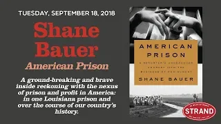 Shane Bauer | American Prison