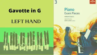 Piano Grade 3 - Gavotte in G -  Left Hand - ABRSM 2021/2022