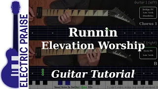 Runnin - Elevation Worship | Electric Guitar Playthrough (With Fretboard Animation)