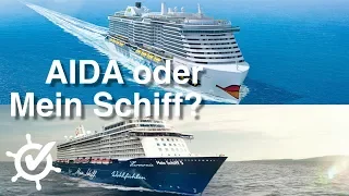 AIDA oder Mein Schiff - Der Vergleich (2018) ⚓️