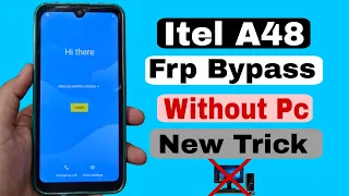 itel A48 (L6006) Frp Bypass Simple Method itel A48 Google Account Unlock Letest update