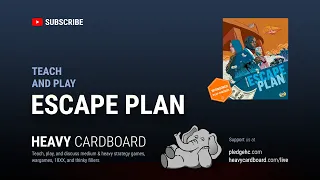 Escape Plan 5p Teaching & Play-through by Heavy Cardboard